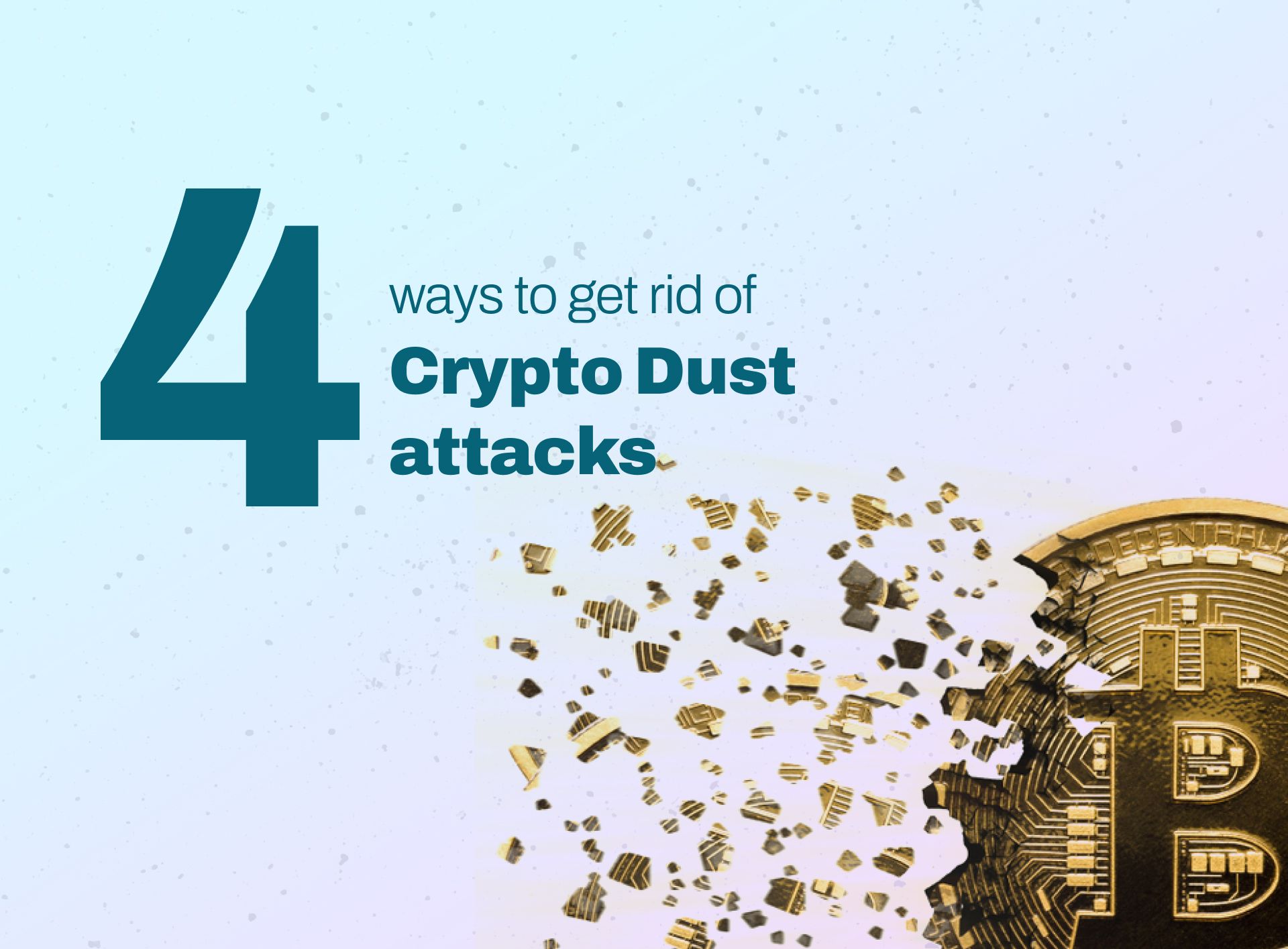 how to get rid of crypto dust