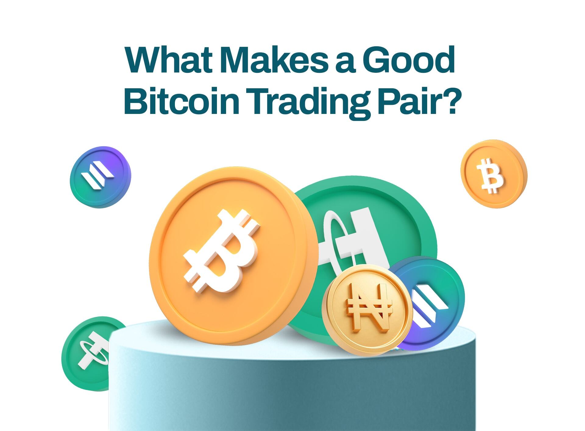 What Makes a Good Bitcoin Trading Pair?