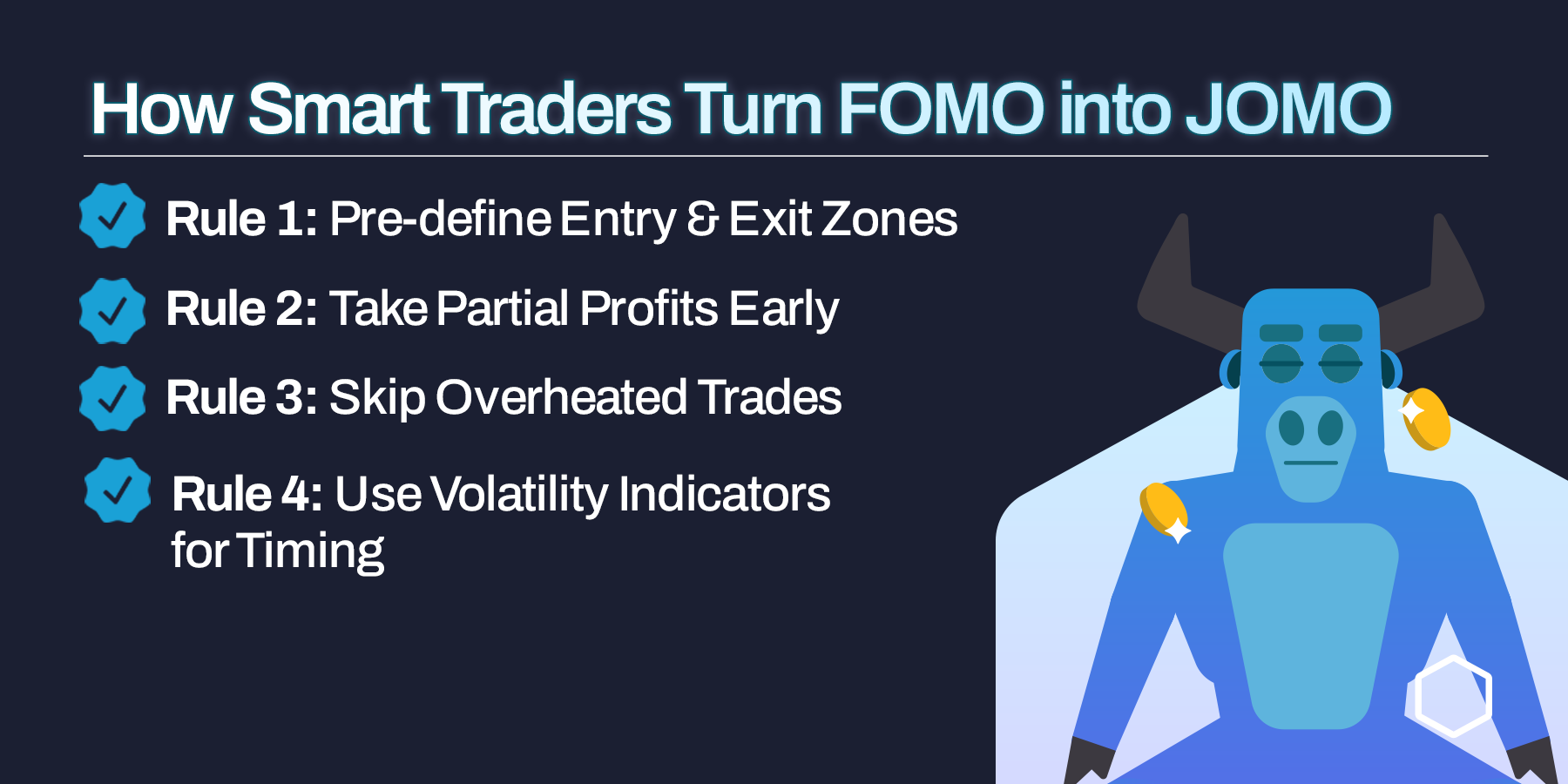 Rules for activating JOMO