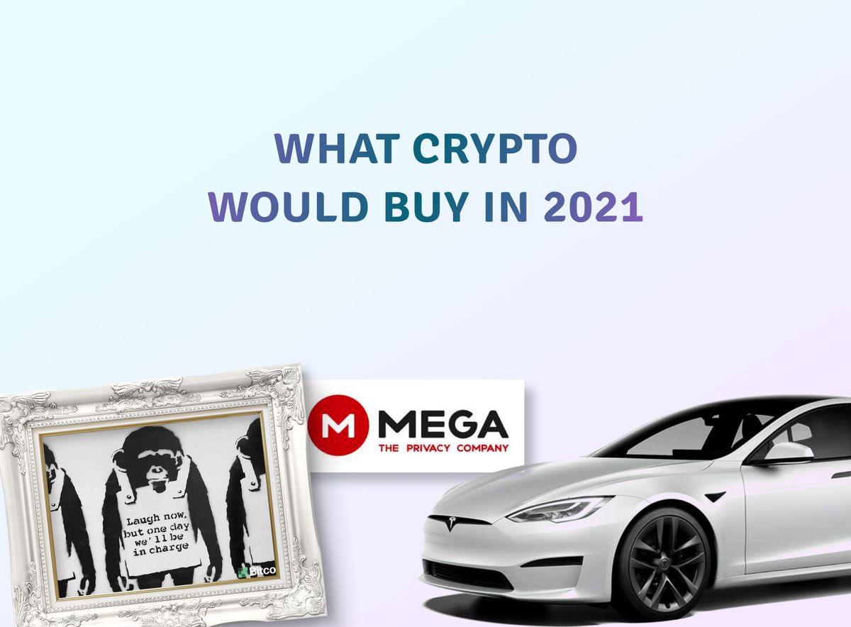 What You Can Buy With Bitcoin And Other Cryptocurrencies in 2021