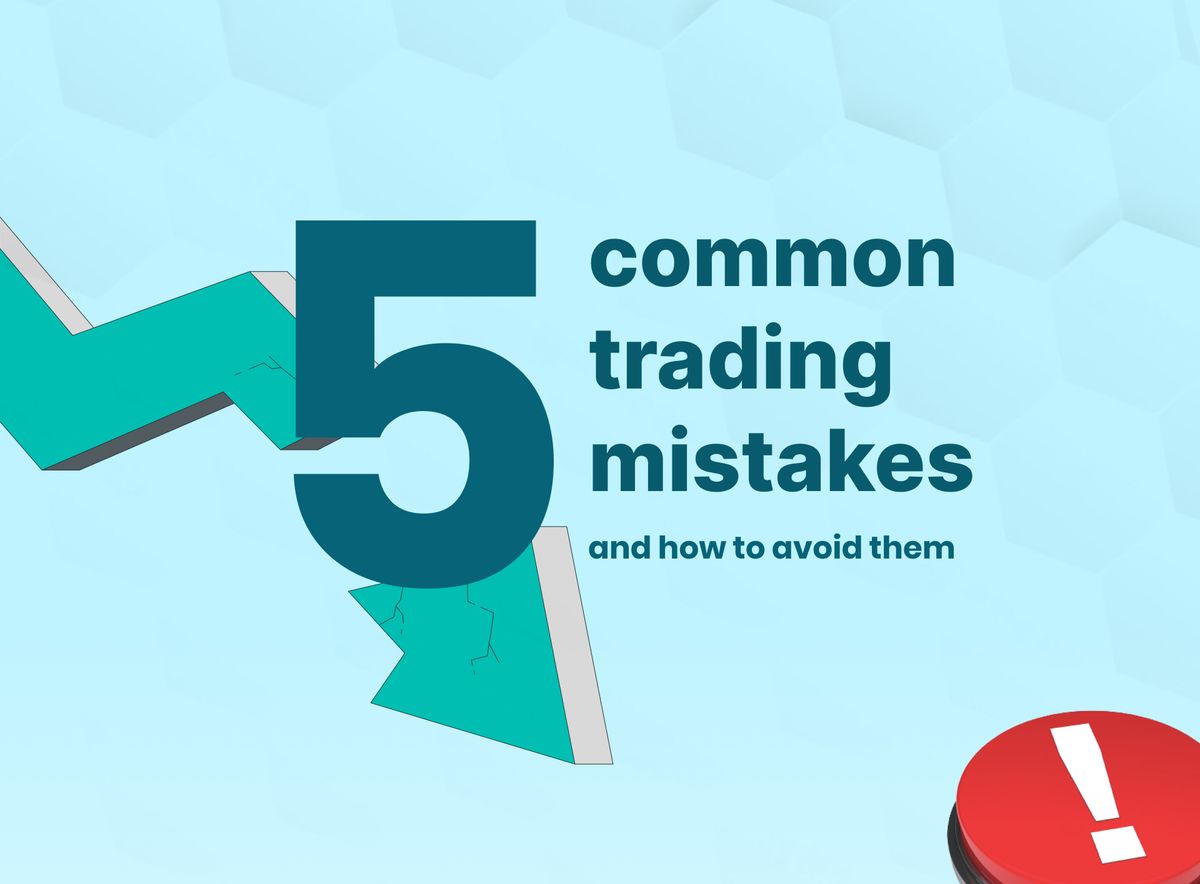 5 Common Crypto Trading Mistakes and How to Avoid Them