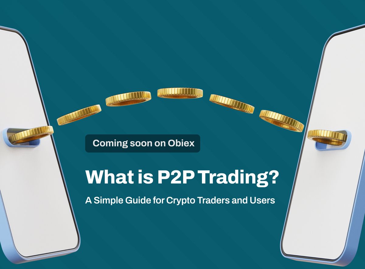 What is P2P Trading: A Simple Guide