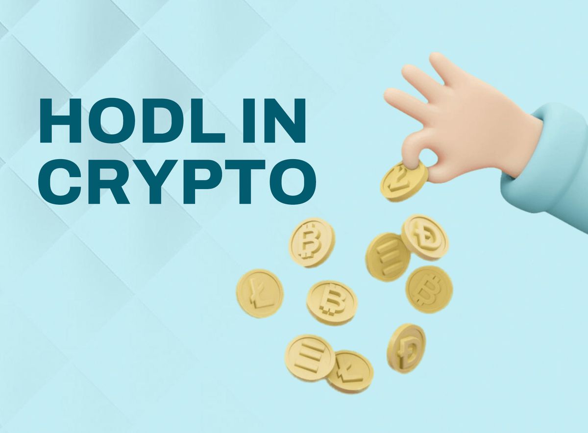 HODL in Crypto: What Does It Mean?