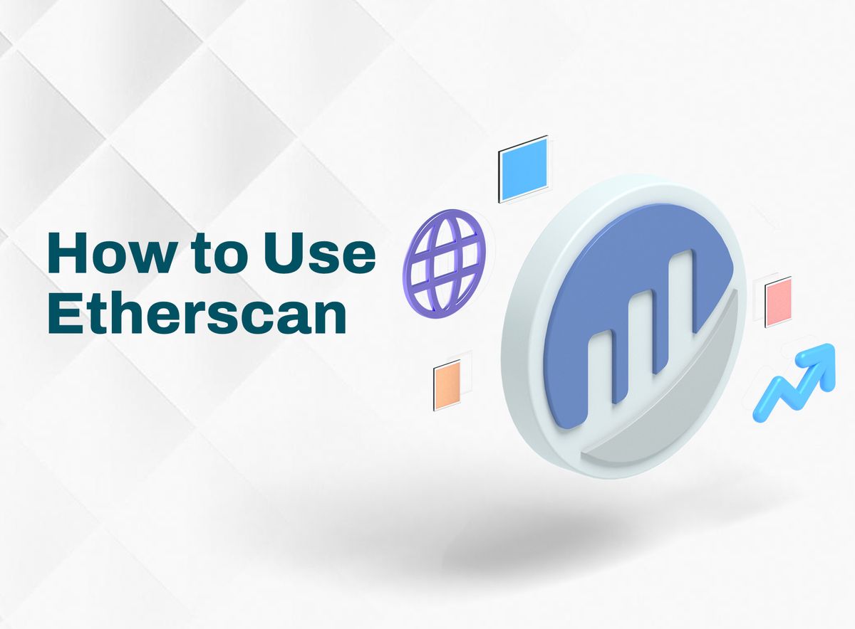 How to Use Etherscan