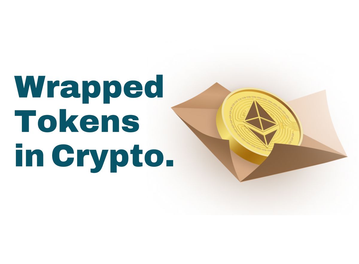 What Are Wrapped Tokens in Crypto?