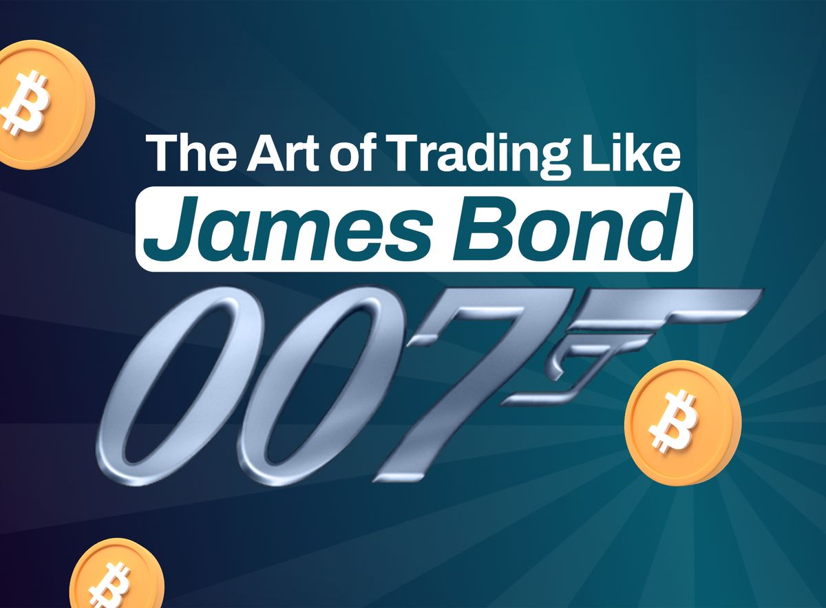 The Art of Trading Like James Bond: How to Stay Cool Under Pressure in the Crypto Market