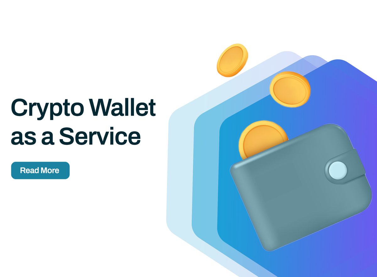 Crypto Wallet as a Service: A Simple Guide