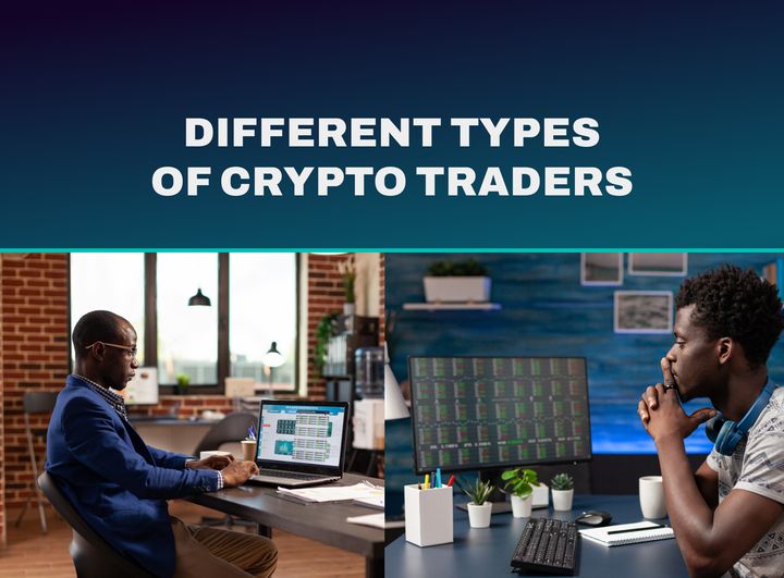 10 Types of Crypto Traders