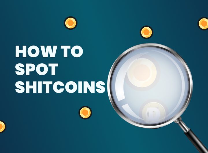 How to spot Shitcoins; 5 Red Flags to Watch Out For