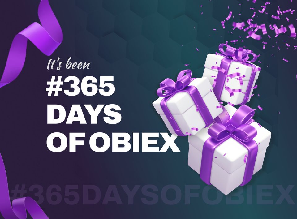 365 Days of Obiex: How Far We Have Come