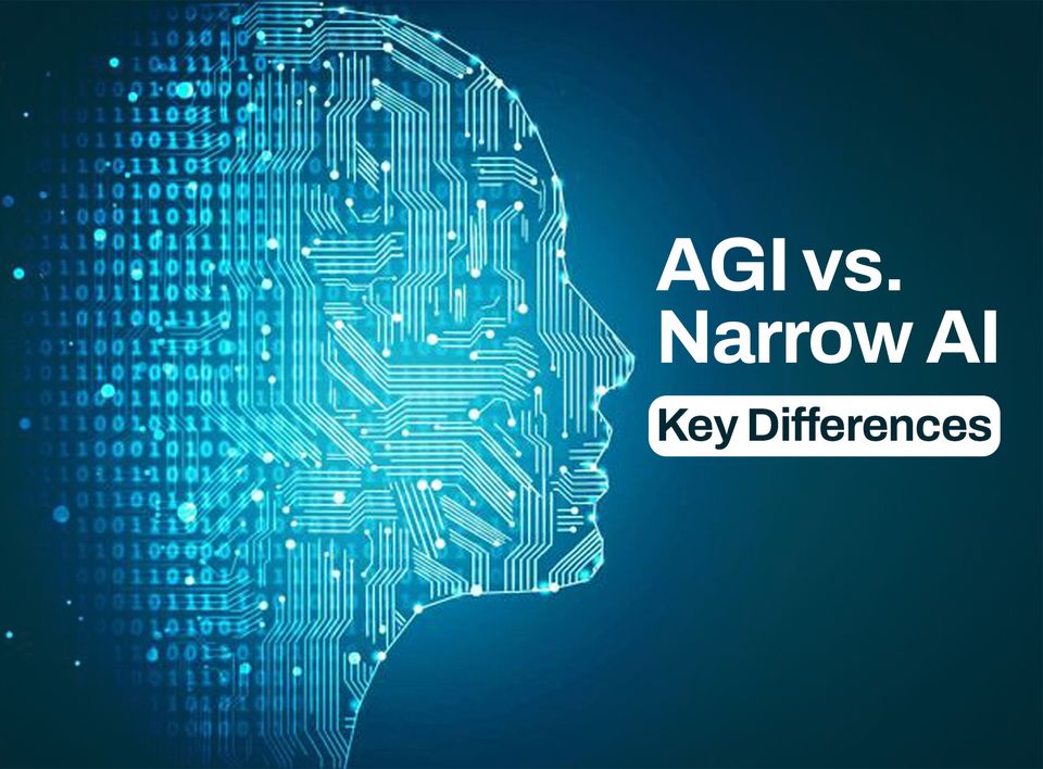 AGI vs. Narrow AI: Understanding the Key Differences