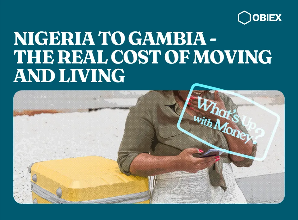 Nigeria to Gambia -The Real Cost of Moving and Living