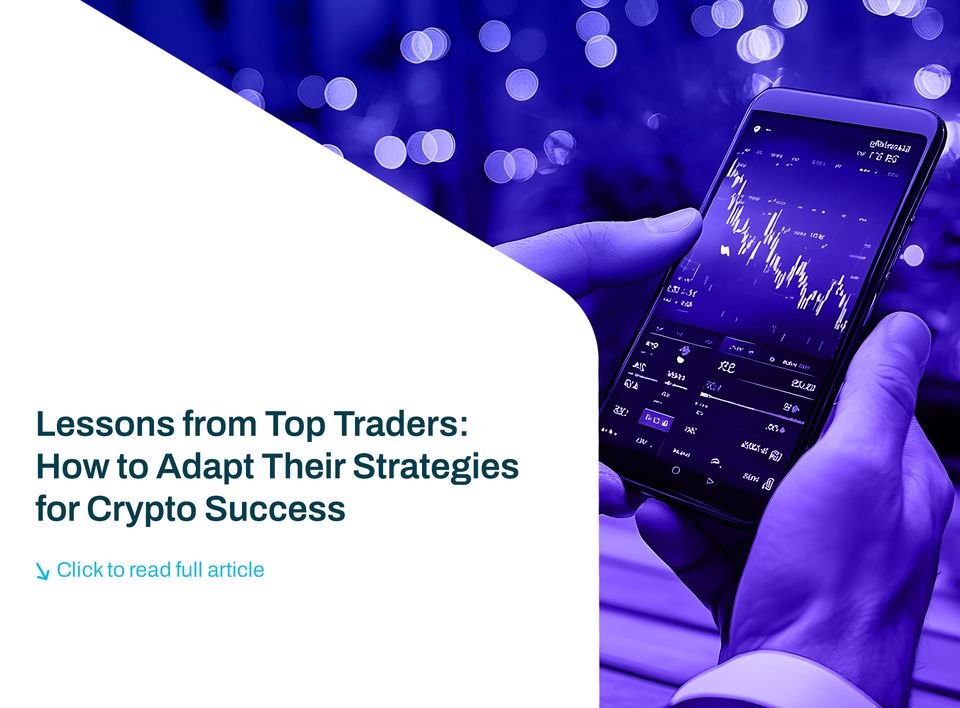 Crypto Success: Lessons & Strategies from Top Traders