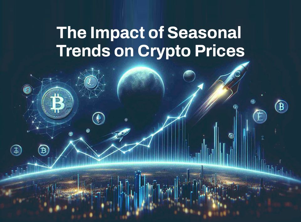 How Seasonal Trends Affect Crypto Prices & Market Cycles