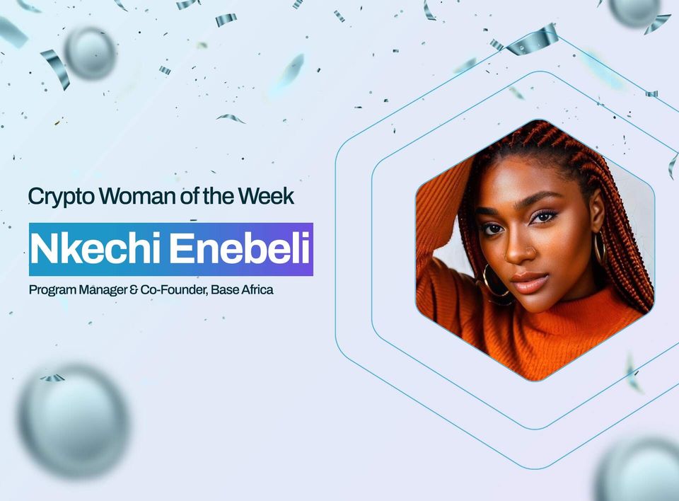 Crypto Woman of the Week: Nkechi Enebeli