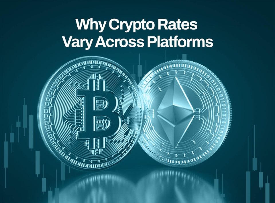 Why Crypto Rates Vary Across Platforms (And What It Means for You)